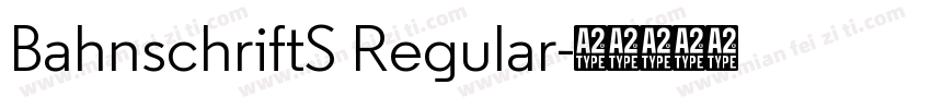 BahnschriftS Regular字体转换